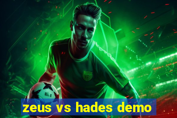 zeus vs hades demo